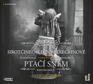 Sirotčinec slečny Peregrinové: Ptačí sněm - Ransom Riggs - audiokniha