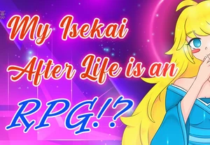 My Isekai After Life is an RPG!? Steam CD Key