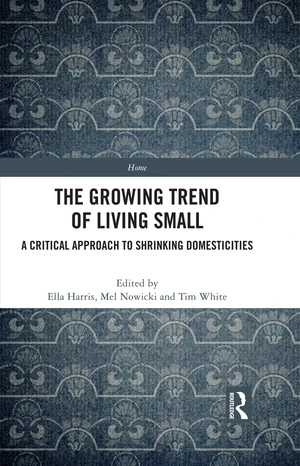 The Growing Trend of Living Small