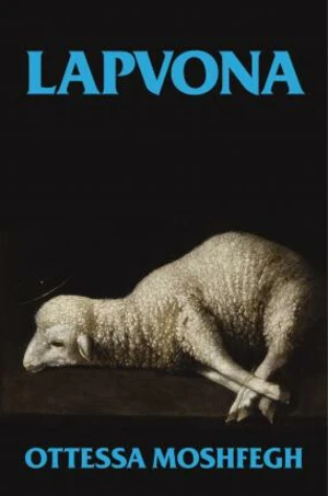 Lapvona (Defekt) - Ottessa Moshfegová