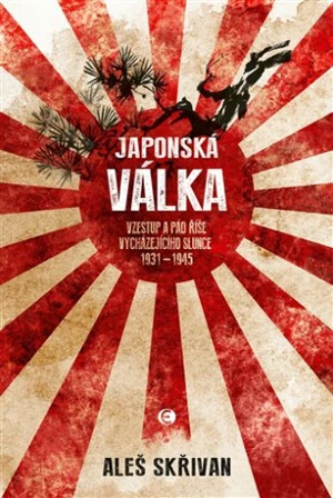 Japonská válka - Aleš Skřivan