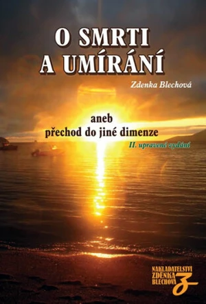 Osmrti a umírání - Zdenka Blechová