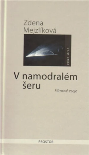 V namodralém šeru - Zdena Mejzlíková