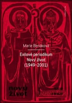 Exilové periodikum - Marie Benáková