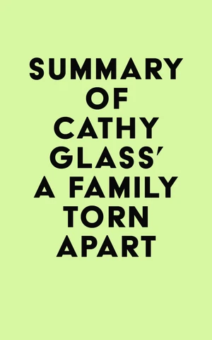 Summary of Cathy Glass's A Family Torn Apart