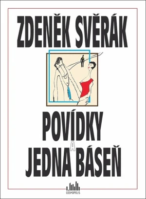 Povídky a jedna báseň - Zdeněk Svěrák