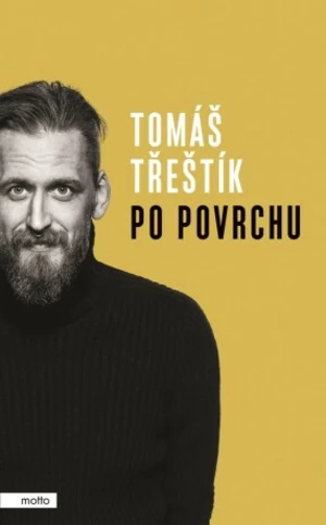 Po povrchu - Tomáš Třeštík - e-kniha