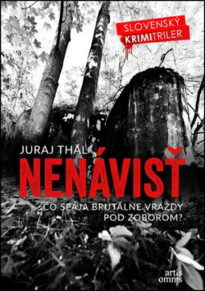 Nenávisť - Juraj Thal