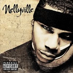 Nelly – Nellyville (20th Anniversary Edition) LP