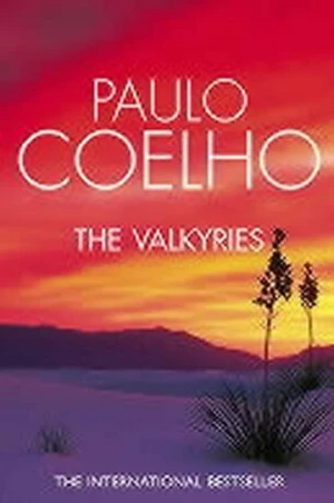 The Valkyries - Paulo Coelho