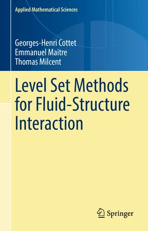 Level Set Methods for Fluid-Structure Interaction