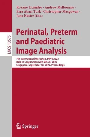 Perinatal, Preterm and Paediatric Image Analysis