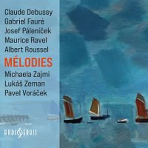Michaela Zajmi, Lukáš Zeman, Pavel Voráček – Mélodies CD