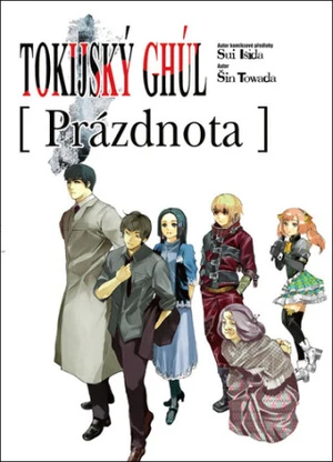 Tokijský ghúl Prázdnota - Sui Išida, Šin Towada