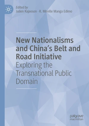 New Nationalisms and China's Belt and Road Initiative