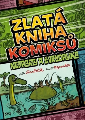 Zlatá kniha komiksů Neprakty a Švandrlíka - Miloslav Švandrlík - e-kniha