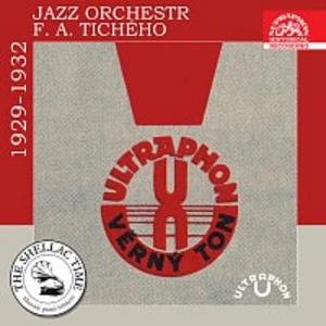 Antonín Holzinger, Ultraphon Jazz orchestr, František Alois Tichý – Historie psaná šelakem - Jazz orchestr F. A. Tichého 1929-1932