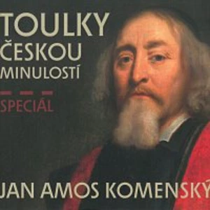Různí interpreti – Veselý: Toulky českou minulostí - Speciál Jan Amos Komenský (MP3-CD) CD-MP3