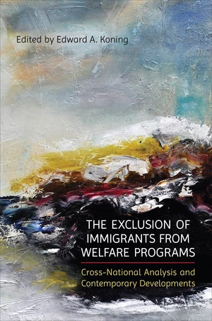 The Exclusion of Immigrants from Welfare Programs