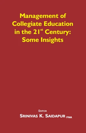 Management of Collegiate Education in the 21st Century