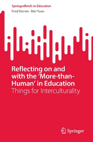 Reflecting on and with the âMore-than-Humanâ in Education