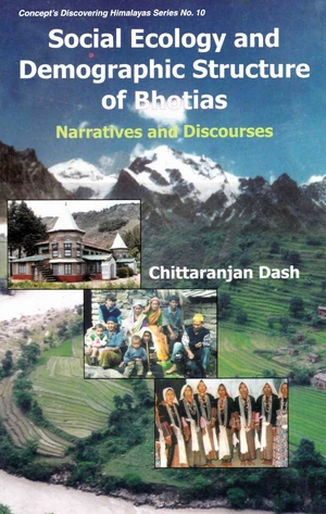 Social Ecology and Demographic Structure of Bhotias