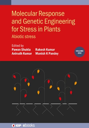 Molecular Response and Genetic Engineering for Stress in Plants, Volume 1