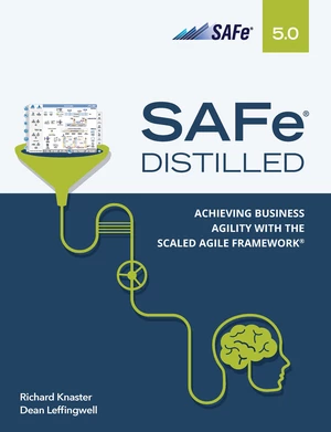 SAFe 5.0 Distilled