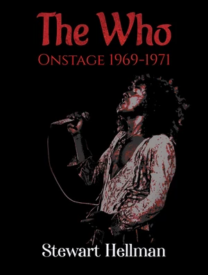 The Who Onstage 1969â1971