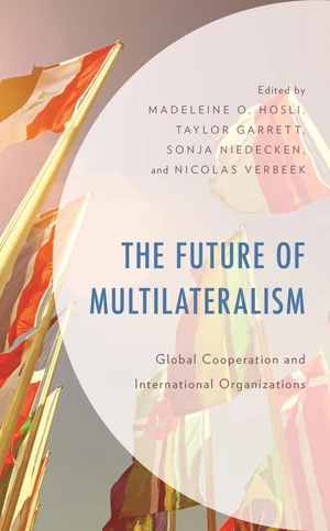 The Future of Multilateralism