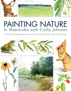 Painting Nature in Watercolor with Cathy Johnson