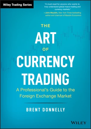 The Art of Currency Trading