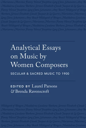 Analytical Essays on Music by Women Composers