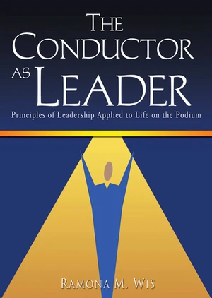 The Conductor as Leader