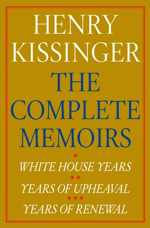 Henry Kissinger The Complete Memoirs E-book Boxed Set