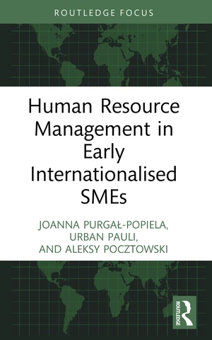 Human Resource Management in Early Internationalised SMEs