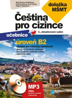 Čeština pro cizince - Marie Boccou-Kestřánková, Pavel Pečený, Dagmar Štěpánková, Kateřina Upton