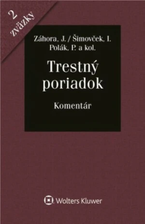 Trestný poriadok - Jozef Záhora, Ivan Šimovček, Peter Polák