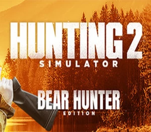 Hunting Simulator 2 Bear Hunter Edition EU XBOX One CD Key