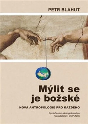 Mýlit se je božské - Petr Blahut