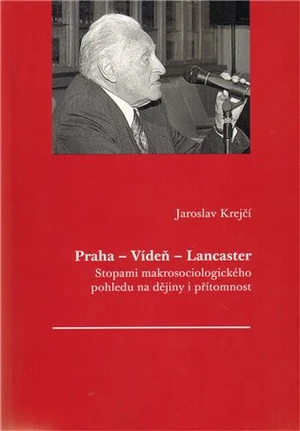 Praha - Vídeň - Lancaster - Jaroslav Krejčí