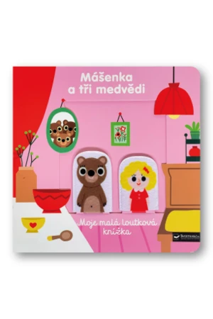 Mášenka a tři medvědi Moje malá loutková knížka Marion Billet - Marion Billet