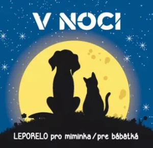 Leporelo pro miminka / pre bábätká - V noci (CZ/SK vydanie)