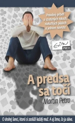 A predsa sa točí - Martin Petro