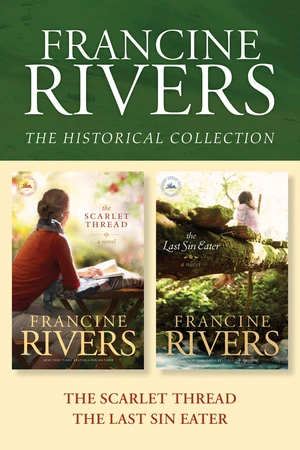 The Francine Rivers Historical Collection