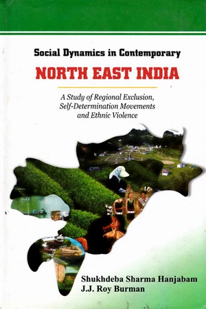 Social Dynamics in Contemporary North-East India
