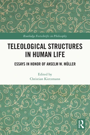 Teleological Structures in Human Life