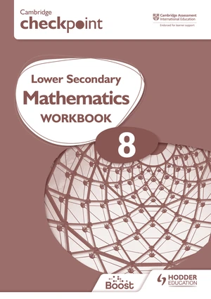 Cambridge Checkpoint Lower Secondary Mathematics Workbook 8