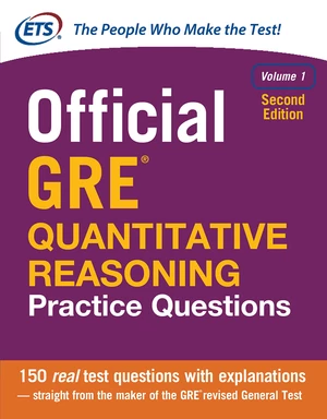 Official GRE Quantitative Reasoning Practice Questions, Volume 1, Second Edition