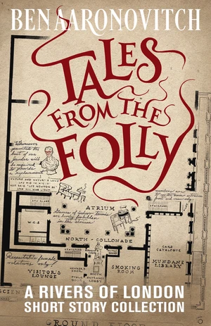 Tales from the Folly